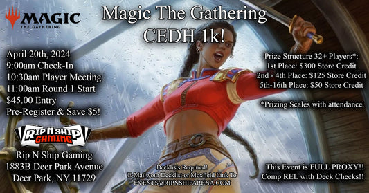 April 20th 2024 - Magic The Gathering - CEDH 1K