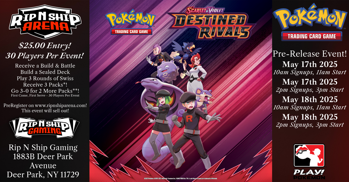 May 17th 2025 - Pokemon TCG Destined Rivals PreRelease 2