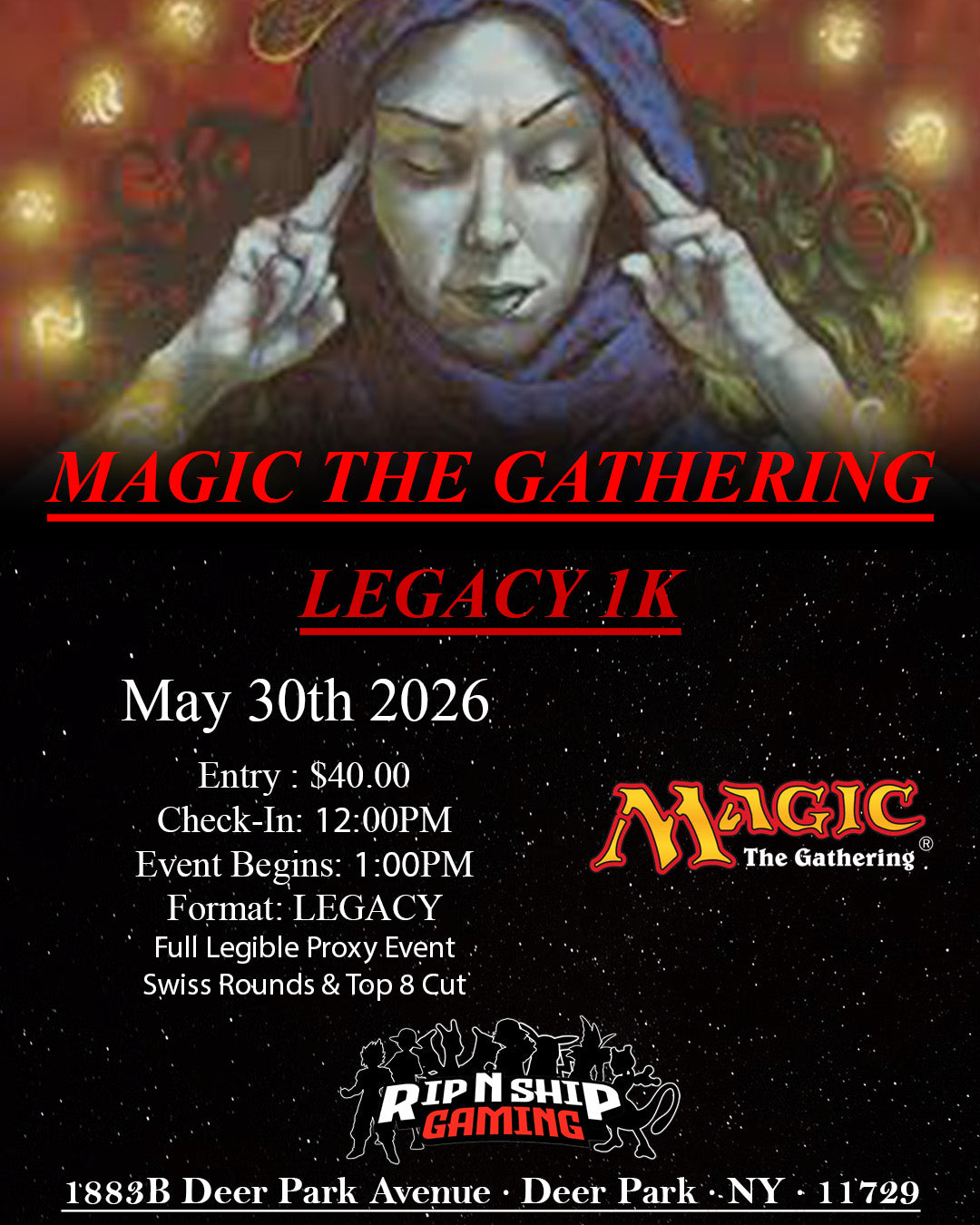 May 30th 2026 - Magic The Gathering - LEGACY 1K