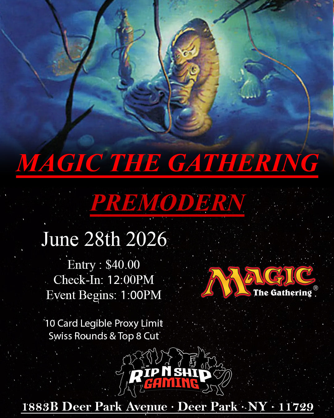 June 28th 2026 - Magic The Gathering - PREMODERN