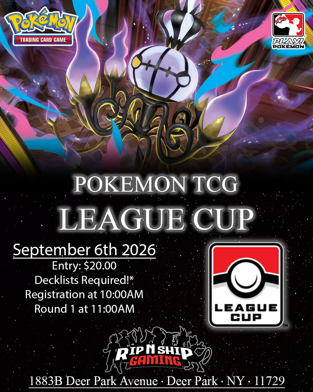 September 6th 2026 - Pokemon TCG: League Cup