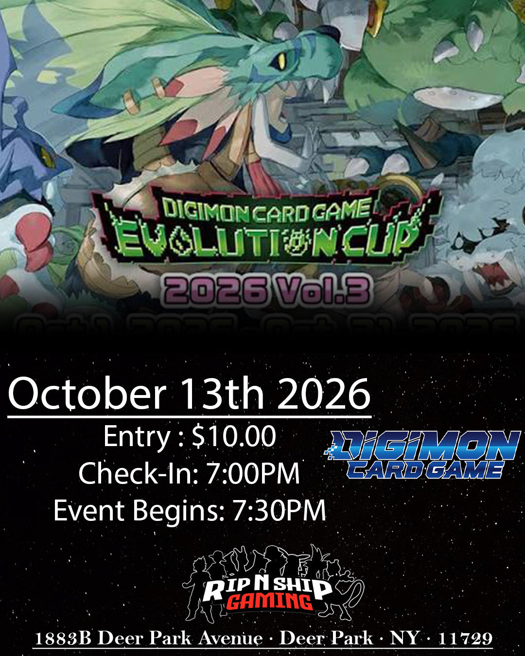 October 13th 2026 - Digimon: Evolution Cup 2026 Vol. 3