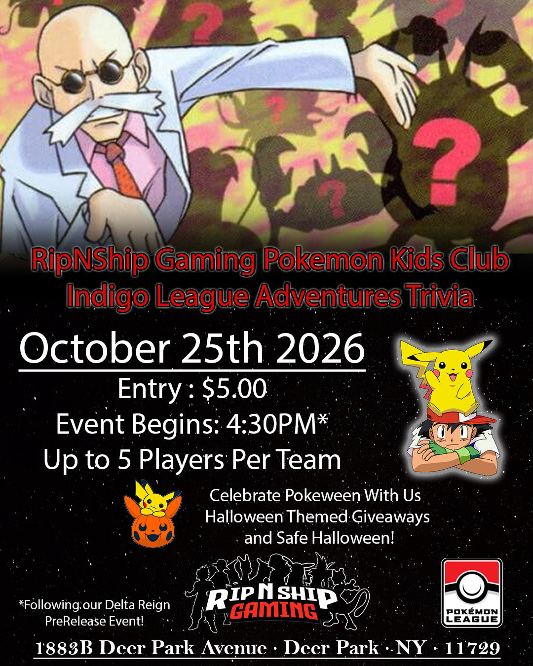 October 25th 2026 - RipNShip Gaming Pokemon League Junior Trivia