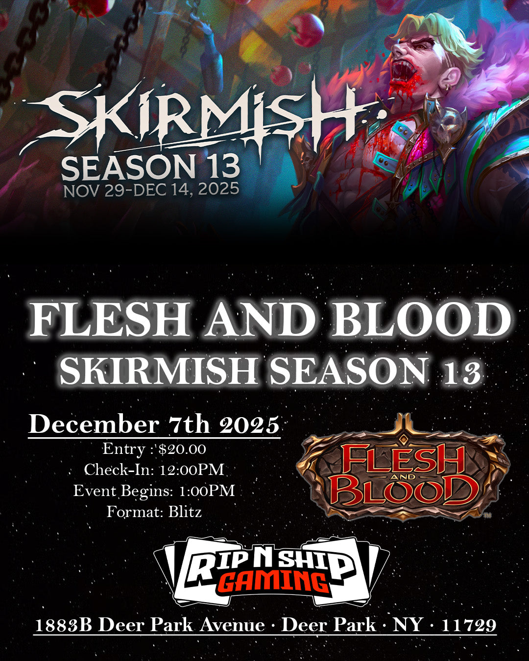 December 7th 2025 - Flesh & Blood Skirmish Season 13 - Blitz