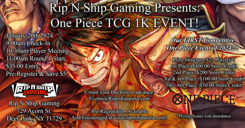 January 20th 2024 - One Piece 1k Tournament