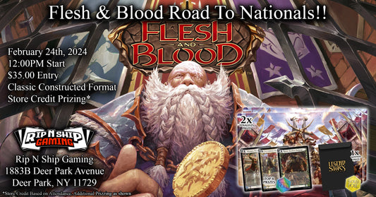 February 24th 2024 - Flesh & Blood TCG: Road to Nationals