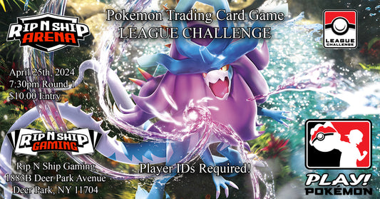 April 25th, 2024 - Pokemon TCG: League Challenge