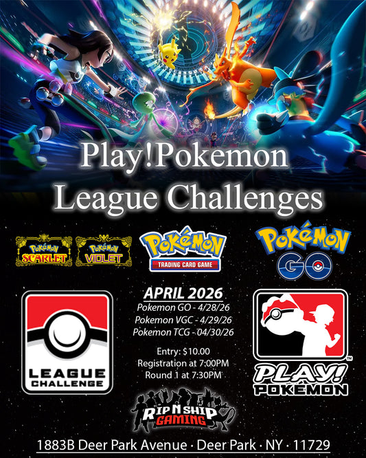April 30th 2026 - Pokemon TCG: League Challenge