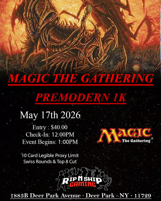 May 17th 2026 - Magic The Gathering - PREMODERN 1K