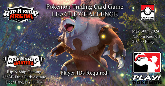 May 30th, 2024 - Pokemon TCG: League Challenge