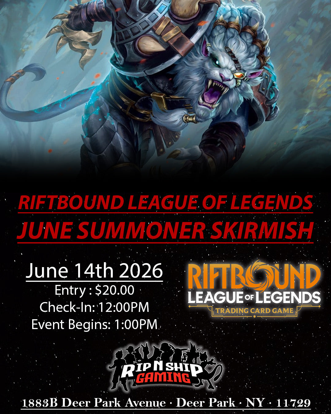 June 14th 2026 - Riftbound: League of Legends - Summoner Skirmish