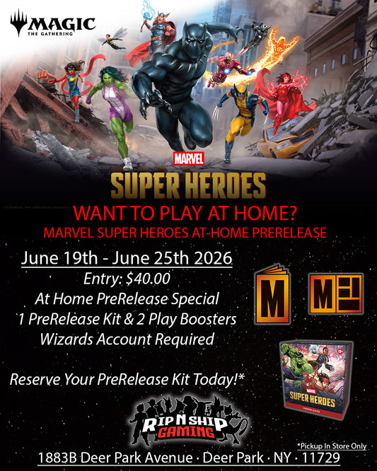 June 19th through June 25th 2026 - Magic The Gathering Marvel Super Heroes At-Home PreRelease