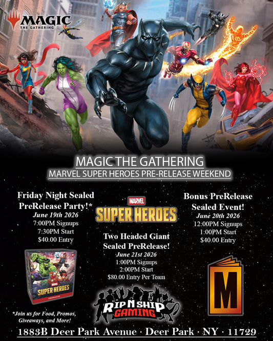 June 19th-21st 2026 - Magic The Gathering: Marvel Super Heroes - PreRelease Weekend Events!