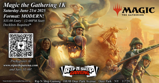 June 21st 2025 - Magic The Gathering - MODERN 1K