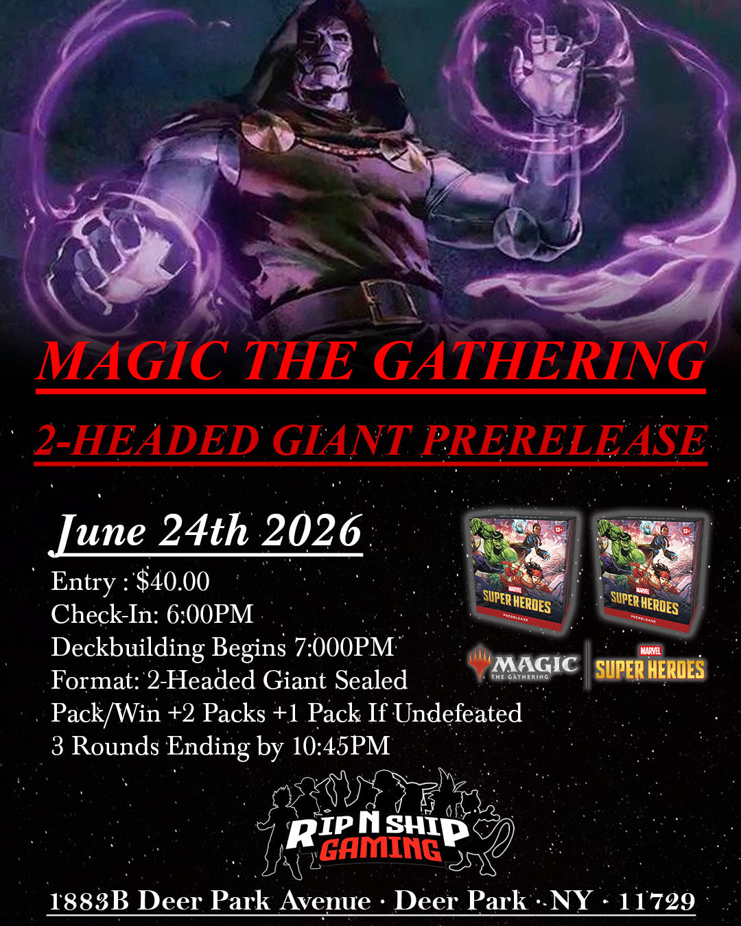 June 24th 2026 - Magic The Gathering: Marvel Super Heroes - 2Headed Giant PreRelease