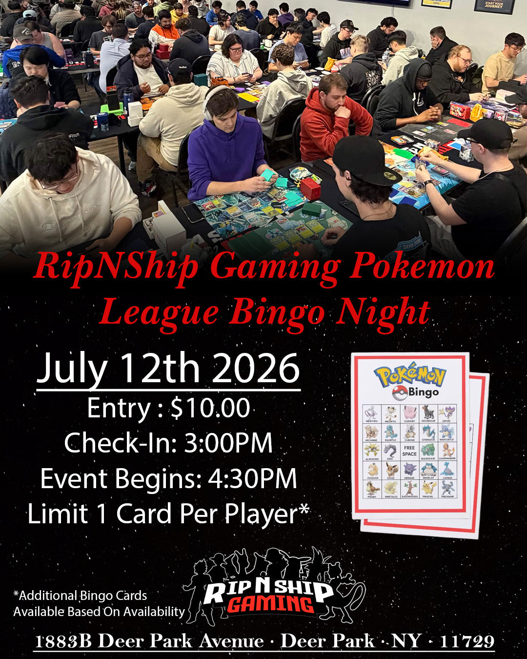 July 12th 2026 - RipNShip Gaming Pokemon League Bingo Night