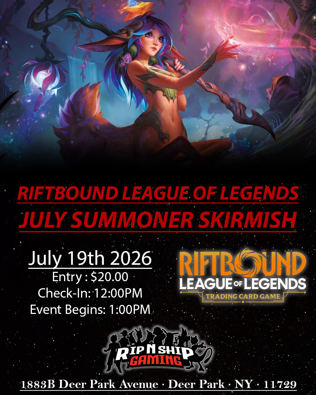 July 19th 2026 - Riftbound: League of Legends - Summoner Skirmish