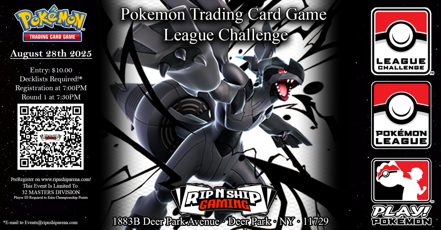 August 28th, 2025 - Pokemon TCG: League Challenge