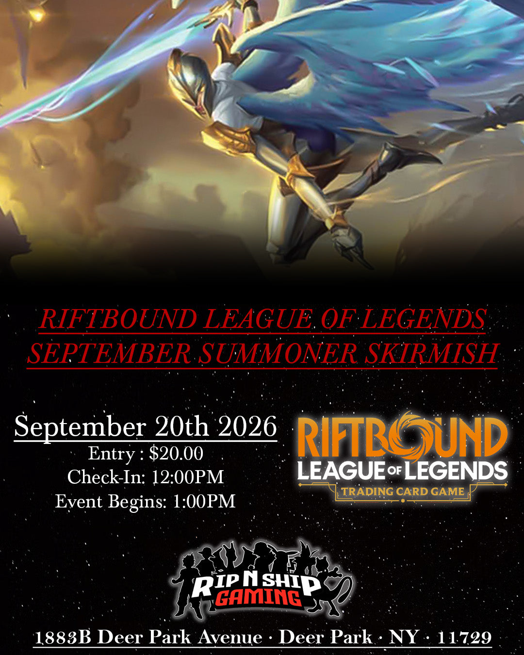 September 20th 2026 - Riftbound: League of Legends - Summoner Skirmish