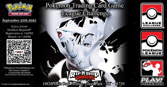 September 25th, 2025 - Pokemon TCG: League Challenge