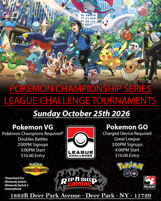 October 25th, 2026 - Pokemon GO & VGC League Challenge