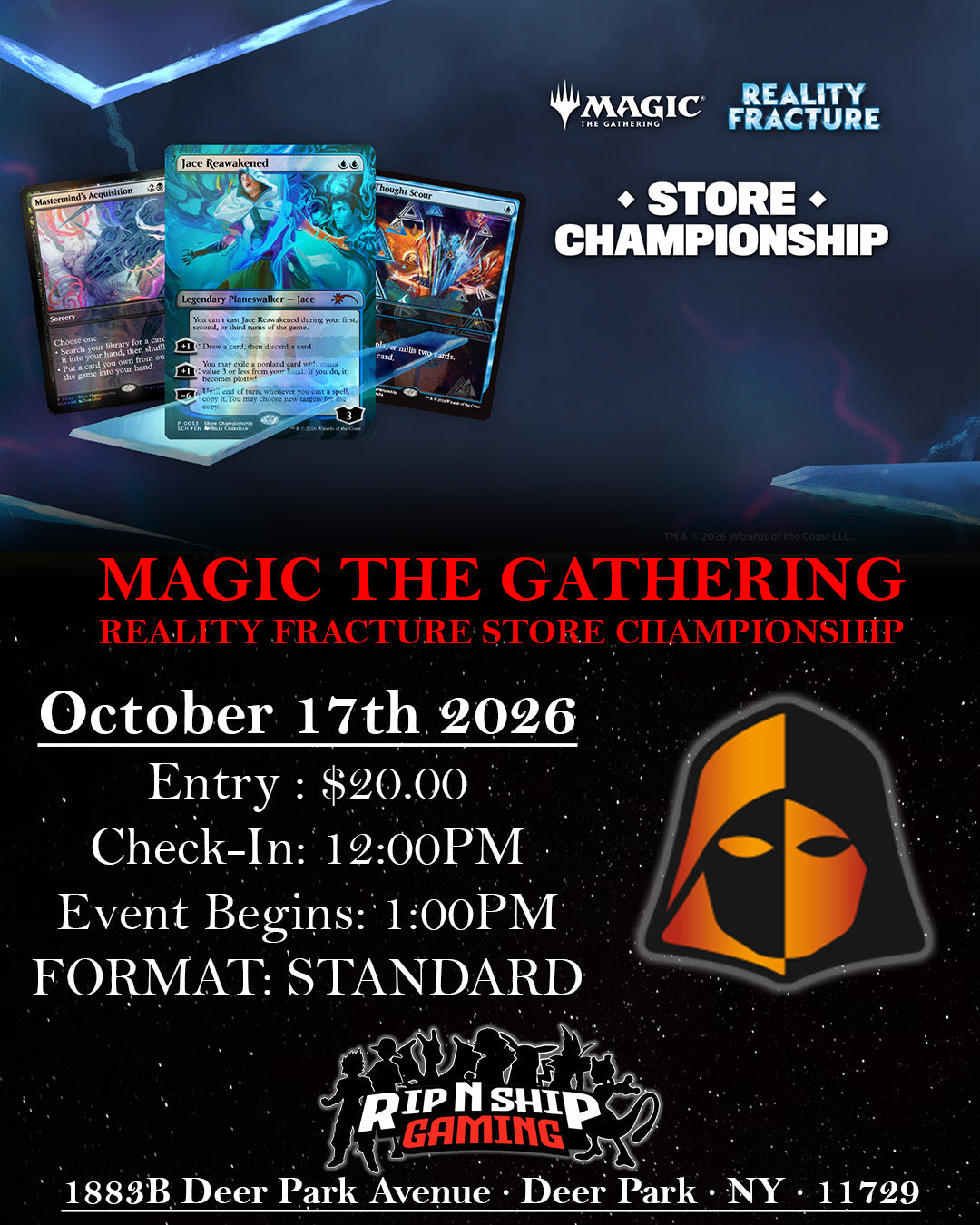 October 17th 2026 - Magic The Gathering Reality Fracture Store Championship - Standard