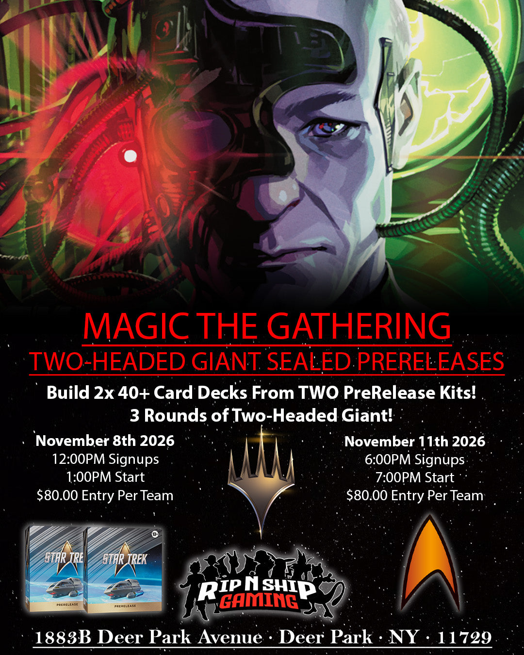 November 8th, 2026 - Magic the Gathering Star Trek 2-Headed Giant Sealed PreRelease (1:00pm) IN STORE EVENT