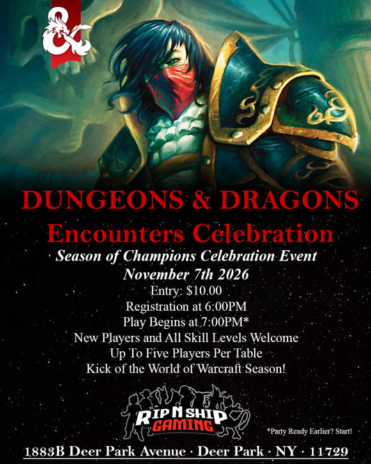 November 7th 2026 - Dungeons & Dragons World of Warcraft Season of Champions Celebration Event