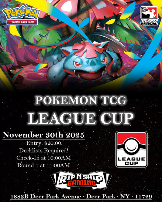 November 30th, 2025 - Pokemon TCG: League Cup
